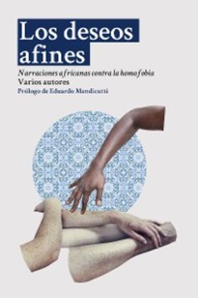 De Nooy / Lamwaka / Hatchuel |  Los deseos afines | eBook | Sack Fachmedien
