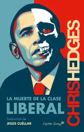 Hedges |  La muerte de la clase liberal | eBook | Sack Fachmedien