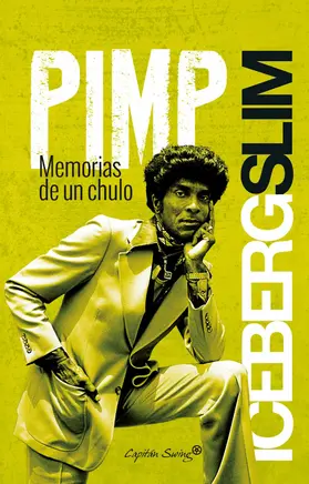 Slim |  Pimp, memorias de un chulo | eBook | Sack Fachmedien