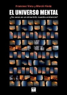 Vieta / Ferriz |  El universo mental | eBook | Sack Fachmedien