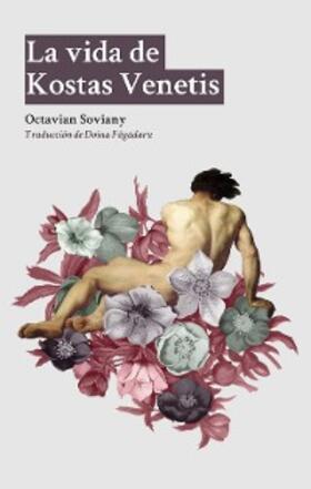 Soviany |  La vida de Kostas Venetis | eBook | Sack Fachmedien