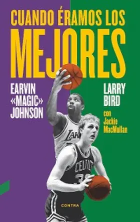 Bird / Johnson Jr. / Macmullan |  Cuando éramos los mejores | eBook | Sack Fachmedien