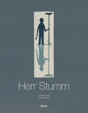 Cha / Choi |  Herr Stumm | Buch |  Sack Fachmedien