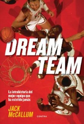 Mccallum |  Dream Team | eBook | Sack Fachmedien
