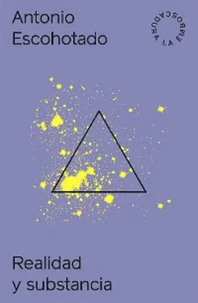 Escohotado |  Realidad y substancia | eBook | Sack Fachmedien