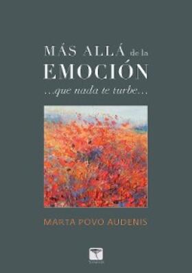 Povo Audenis |  Más allá de la emoción | eBook | Sack Fachmedien