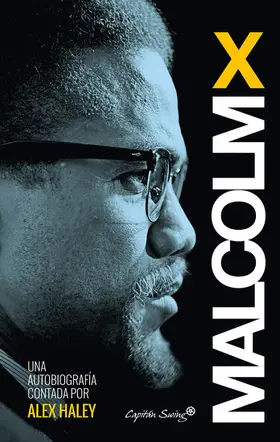 X |  Malcom X - Autobiografía contada por Alex Haley | eBook | Sack Fachmedien