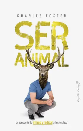 Foster / Maldonado Roldán |  Ser animal | eBook | Sack Fachmedien
