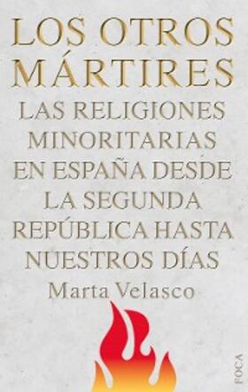 Velasco Contreras |  Los otros mártires | eBook | Sack Fachmedien