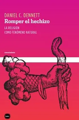 Dennett |  Romper el hechizo | eBook | Sack Fachmedien