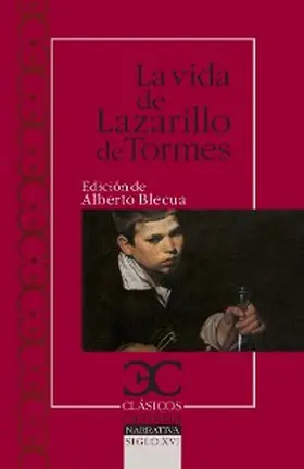 Blecua |  La vida del Lazarillo de Tormes | eBook | Sack Fachmedien