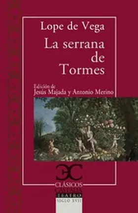 Lope De Vega / Majada / Merino |  La serrana de Tormes | eBook | Sack Fachmedien