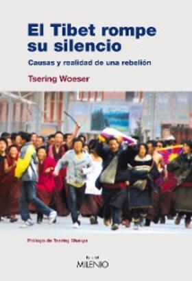 Woeser |  El Tibet rompe su silencio | eBook | Sack Fachmedien