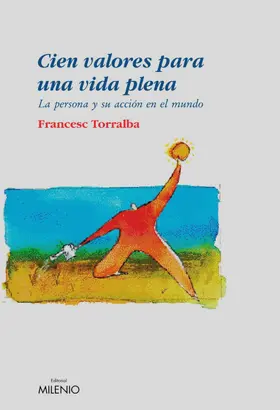 Torralba Roselló |  Cien valores para una vida plena | eBook | Sack Fachmedien