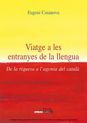 Casanova i Solanes |  Viatge a les entranyes de la llengua | eBook | Sack Fachmedien