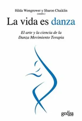 Wengrower / Chaiklin |  La vida es danza | eBook | Sack Fachmedien