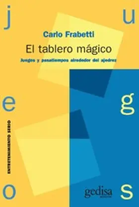 Frabetti |  El tablero mágico | eBook | Sack Fachmedien