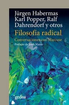 Habermas / Popper / Dahrendorf |  Filosofía radical | eBook | Sack Fachmedien