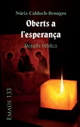 Calduch-Benages |  Oberts a l'esperança. Retalls bíblics | eBook | Sack Fachmedien