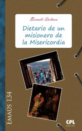 Dalmau Ribalta |  Dietario de un misionero de la Misericordia | eBook | Sack Fachmedien