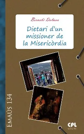 Dalmau Ribalta |  Dietari d'un missioner de la Misericòrdia | eBook | Sack Fachmedien