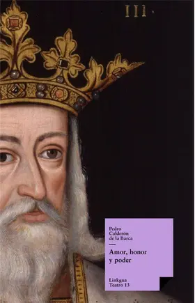 Calderón De La Barca |  Amor, honor y poder | eBook | Sack Fachmedien