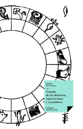 de la Serna / del Paso y Troncoso |  Tratado de las idolatrías, supersticiones y costumbres | eBook | Sack Fachmedien