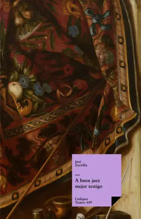 Zorrilla |  A buen juez, mejor testigo | eBook | Sack Fachmedien