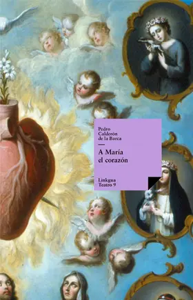 Calderón De La Barca |  A María el corazón | eBook | Sack Fachmedien