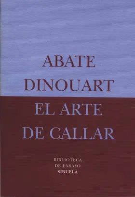 Dinouart |  El arte de callar | eBook | Sack Fachmedien