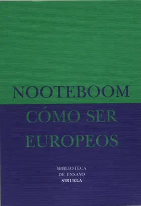 Nooteboom |  Cómo ser europeos | eBook | Sack Fachmedien