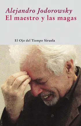 Jodorowsky |  El maestro y las magas | eBook | Sack Fachmedien
