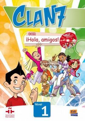 Rojano / Miguez / Gomez |  Clan 7 con Hola Amigos | Buch |  Sack Fachmedien