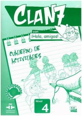 Edinumen |  Clan 7 con Hola Amigos | Buch |  Sack Fachmedien