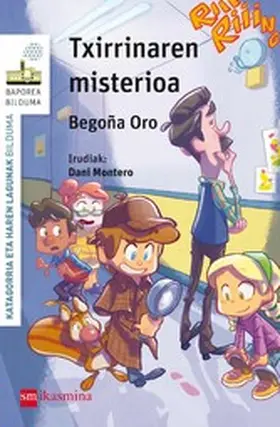 Oro Pradera |  Txirrinaren misterioa | eBook | Sack Fachmedien