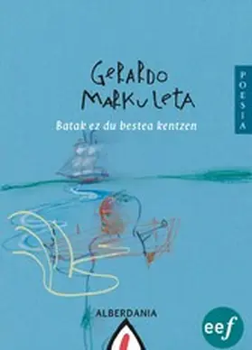 Markuleta |  Batak ez du bestea kentzen | eBook | Sack Fachmedien