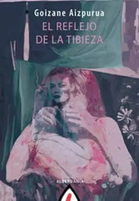 Aizpurua |  El reflejo de la tibieza | eBook | Sack Fachmedien