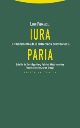 Ferrajoli / Mastromartino / Ippolito |  Iura Paria | eBook | Sack Fachmedien