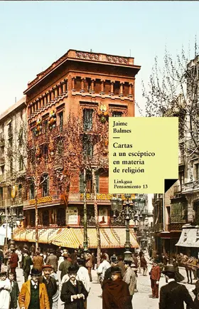 Balmes |  Cartas a un escéptico en materia de religión | eBook | Sack Fachmedien