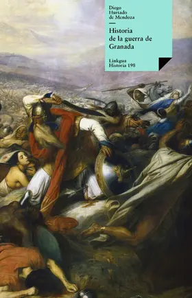 Hurtado De Mendoza |  Historia de la guerra de Granada | eBook | Sack Fachmedien