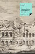 Sarmiento |  Viajes por Europa, África y América 1845-1848 | eBook | Sack Fachmedien