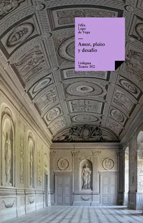 de Vega y Carpio |  Amor, pleito y desafío | eBook | Sack Fachmedien