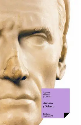 Moreto Y Cabaña |  Antíoco y Seleuco | eBook | Sack Fachmedien