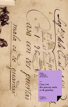 Calderón De La Barca |  Casa con dos puertas mala es de guardar | eBook | Sack Fachmedien