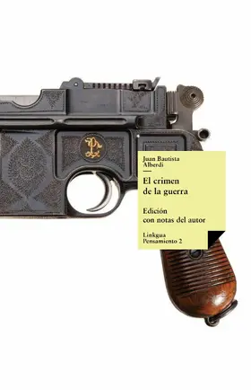 Alberdi |  El crimen de la guerra | eBook | Sack Fachmedien