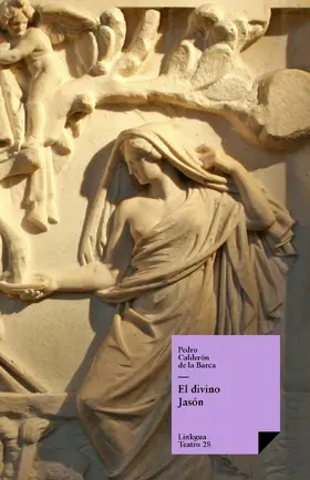 Calderón De La Barca |  El divino Jasón | eBook | Sack Fachmedien