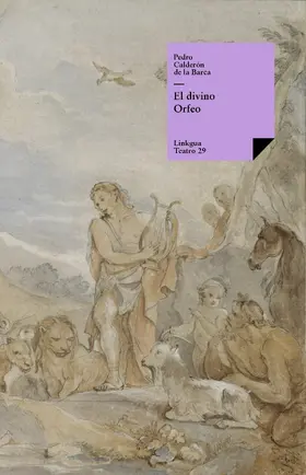 Calderón De La Barca |  El divino Orfeo | eBook | Sack Fachmedien