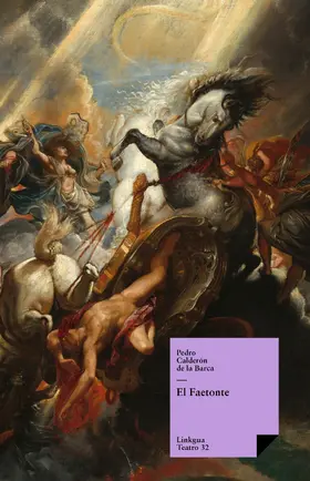 Calderón De La Barca |  El Faetonte | eBook | Sack Fachmedien