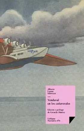 Lamar Schweyer |  Vendaval en los cañaverales | eBook | Sack Fachmedien