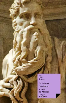 de Vega y Carpio |  La corona derribada y vara de Moisés | eBook | Sack Fachmedien